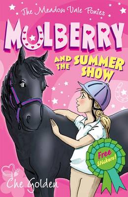 Book cover for The Meadow Vale Ponies: Mulberry and the Summer Show