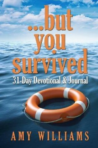Cover of ...but you survived