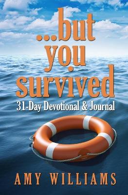 Book cover for ...but you survived