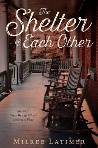 Cover of The Shelter of Each Other