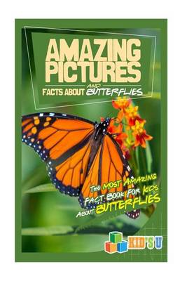 Book cover for Amazing Pictures and Facts about Butterflies