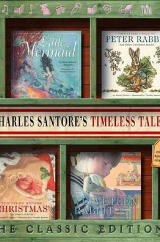 Cover of Charles Santore's Timeless Tales Gift Set