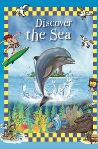 Cover of Discover the Sea