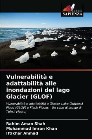 Cover of Vulnerabilità e adattabilità alle inondazioni del lago Glacier (GLOF)