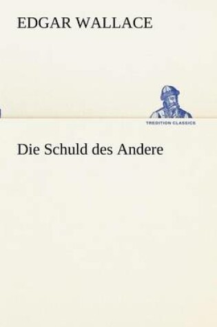 Cover of Die Schuld Des Andere