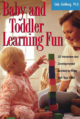 Cover of Baby And Toddler Learning Fun