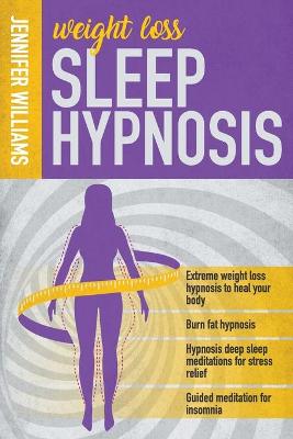 Book cover for Weight Loss Sleep Hypnosis