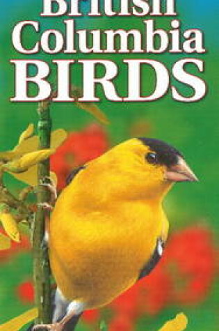 Cover of Quick Reference to British Columbia Birds