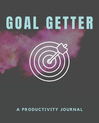 Book cover for Goal Getter - A Productivity Journal