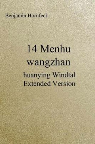 Cover of 14 Menhu Wangzhan - Huanying Windtal Extended Version