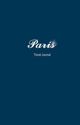 Book cover for Paris Travel Journal