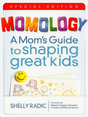 Momology by Shelly Radic