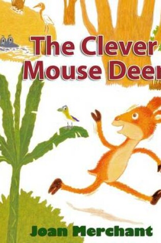 Cover of The Clever Mouse Deer