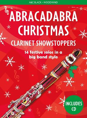 Book cover for Abracadabra Christmas: Clarinet Showstoppers