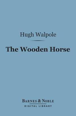 Book cover for The Wooden Horse (Barnes & Noble Digital Library)