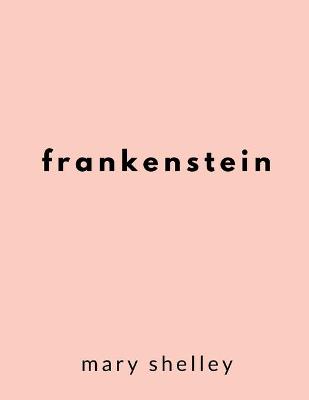 Cover of Frankenstein by Mary Shelley