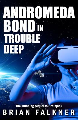 Book cover for Andromeda Bond in Trouble Deep