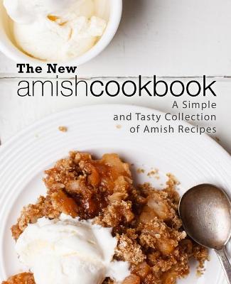 Book cover for The New Amish Cookbook