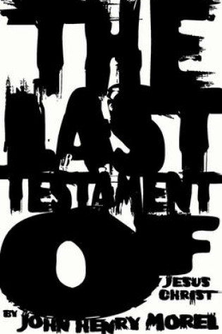 Cover of The Last Testament of Jesus Christ