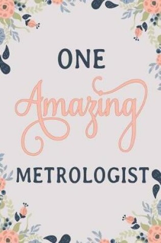 Cover of One Amazing Metrologist