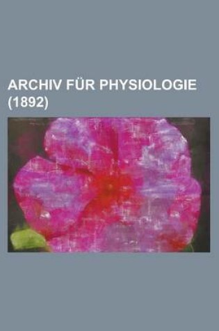 Cover of Archiv Fur Physiologie (1892 )