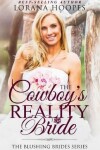 Book cover for The Cowboy's Reality Bride