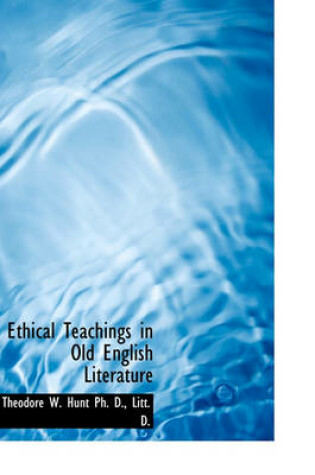 Cover of Ethical Teachings in Old English Literature
