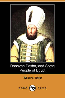 Book cover for Donovan Pasha, and Some People of Egypt (Dodo Press)