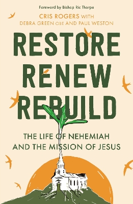 Cover of Restore, Renew, Rebuild