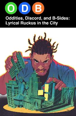 Book cover for ODB: Oddities, Discord & B-Sides—Lyrical Ruckus in the City