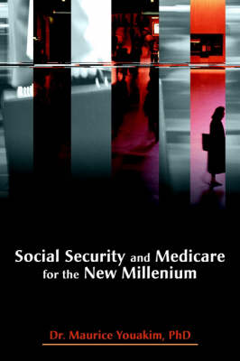 Book cover for Social Security and Medicare for the New Millenium