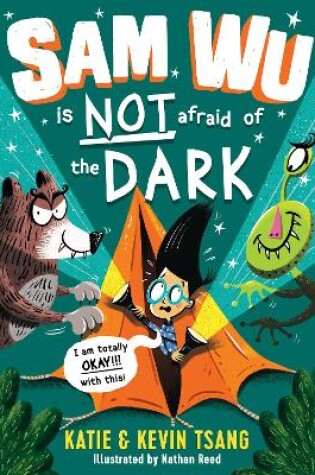 Cover of Sam Wu is NOT Afraid of the Dark!
