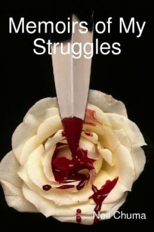 Cover of Memoirs of My Struggles