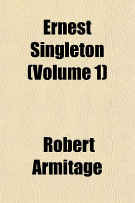 Book cover for Ernest Singleton (Volume 1)