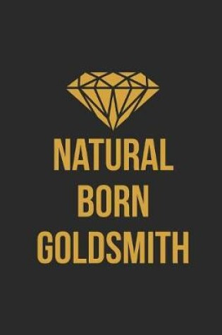 Cover of Natural Born Goldsmith