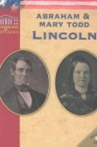 Cover of Abraham and Mary Todd Lincoln