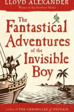 Cover of The Fantastical Adventures of the Invisible Boy
