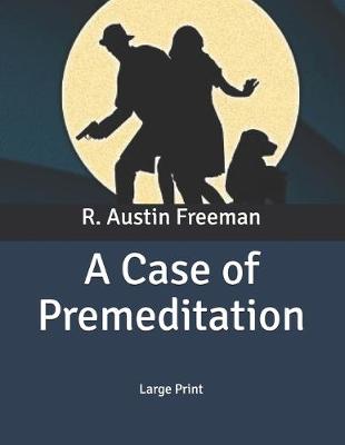 Book cover for A Case of Premeditation