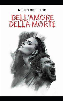 Book cover for Dell'Amore Della Morte