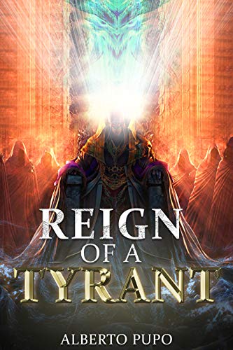 Book cover for Reign of a Tyrant