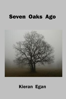 Book cover for Seven Oaks Ago