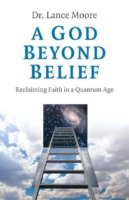 Book cover for A God Beyond Belief