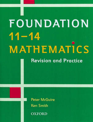 Book cover for Foundation 11-14 Mathematics Revision and Practice