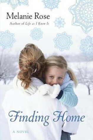 Cover of Finding Home: A Novel