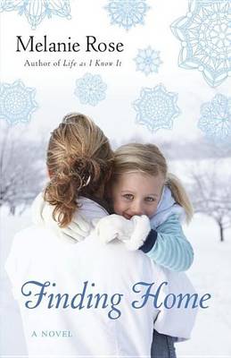 Book cover for Finding Home: A Novel