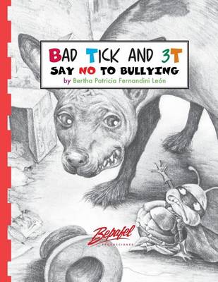 Book cover for Bad Tick and 3T-Say no to bullying