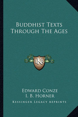 Buddhist Texts Through the Ages by 