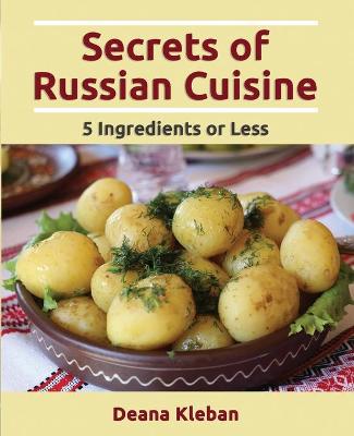 Book cover for Secrets of Russian Cuisine