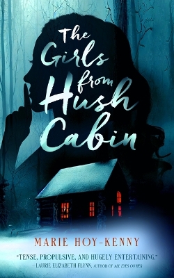 Book cover for The Girls from Hush Cabin