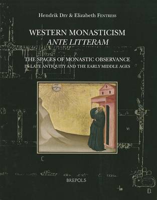 Cover of Western Monasticism Ante Litteram